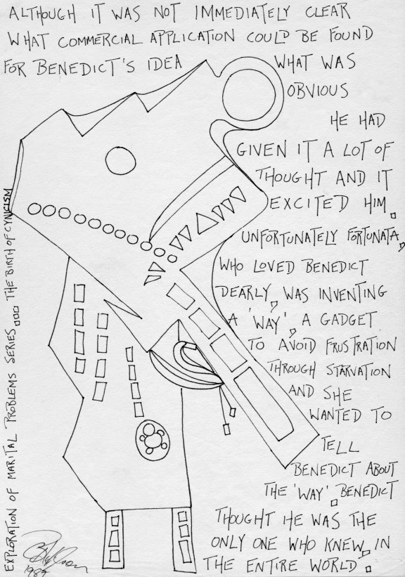 Benedict thought he was The Way